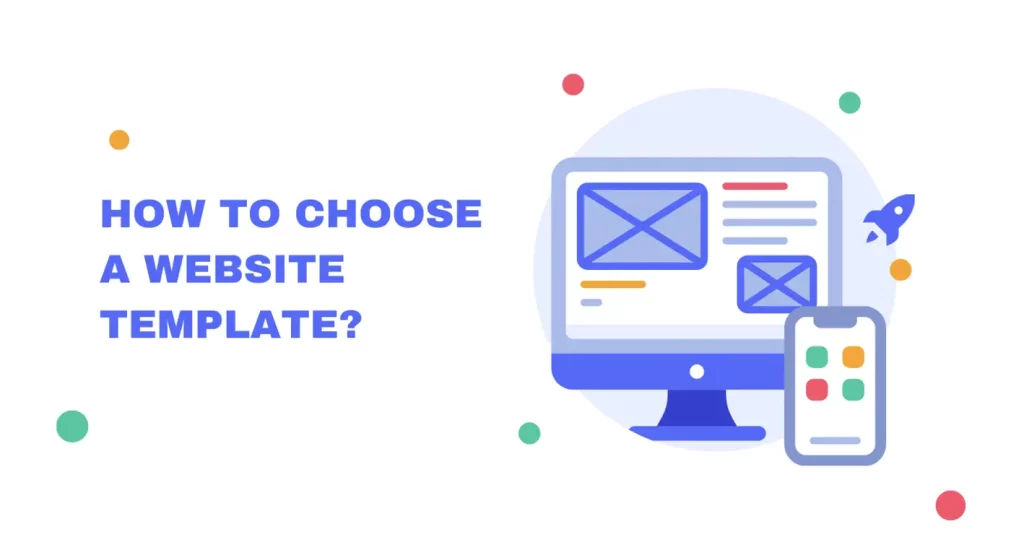 How to Choose a Website Template?
